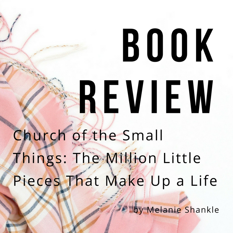 Book Review – Church of the Small Things